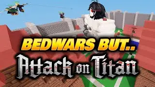 BedWars but its Attack on Titan