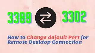 How to Change default Port for Remote Desktop Connection