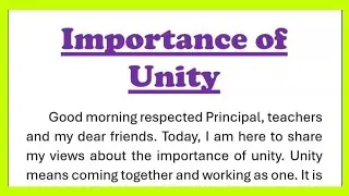 Importance of Unity Speech in English for Students 220 words