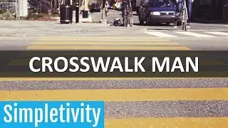 Why Crosswalk Man Is Wasting His Energy