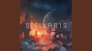 Deep Space Travels (From Stellaris Original Game Soundtrack)