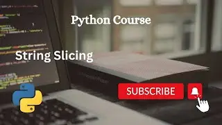 Slicing in string | Python
