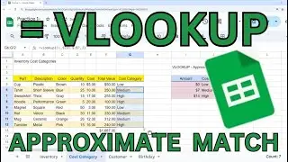 How Do I Use VLOOKUP in Google Sheets - Approximate Match