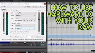 How to use HARDWARE FX with your DAW | SpectreSoundStudios TUTORIAL