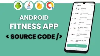 Android Native Fitness App Demo | Free Source Code & Full Code Walkthrough