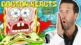 ER Doctor REACTS to SpongeBob's Most PAINFUL Injuries Ever (PART 2)