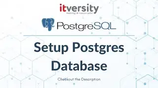 Setup Postgres Database - SQL Workbench and Postgres