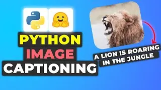 Python Image Captioning Tutorial | Image To Text Blip Python Guide