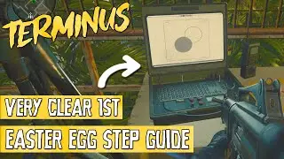 Terminus 1st Easter Egg Step Clear Guide