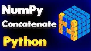 NumPy Concatenate function in Python | Module NumPy Tutorial - Part 26