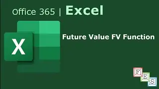 How to use future value FV function in Excel - Office 365