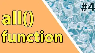 How to use all function in Python | Python functions made easy