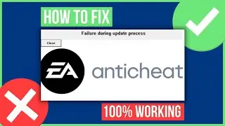 FIFA 23 FAILURE DURING UPDATE PROCESS | Fix Ea Anticheat Failure During Update Process