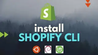 How to Install Shopify CLI on Ubuntu/Linuxmint/Debian