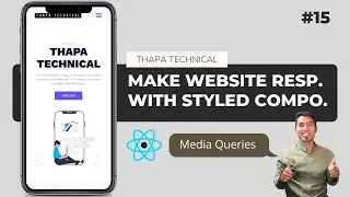 Make React Website Responsive using Styled Components 🔥 React Multi-page Website in Hindi #15