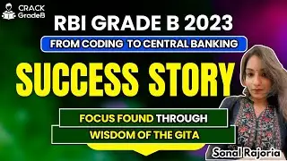 Ms. Sonal Rajoria: RBI Grade B 2023 toppers: RBI Success Story