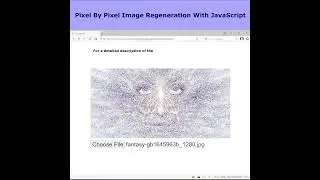 Pixel by Pixel Image Regeneration Effect with JavaScript | 