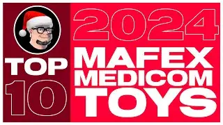 Plasti Adicto | TOP 10 MAFEX | Medicom Toys | 2024