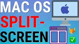 How To Use Split Screen On Macbook & Mac