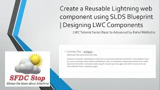 Create a Reusable Lightning web component using SLDS Blueprint | Designing LWC Components