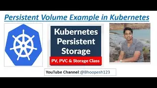 Kubernetes Persistent Volume,  Persistent Volume Claim | Storage Class | Pod using pvc | 