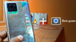 Best Gcam For Realme 8 || Perfect Google Camera For Android Device 📱