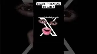 Brazil Threatens To Ban X