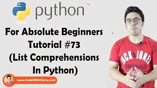 Python Comprehensions | Python Tutorials For Absolute Beginners In Hindi #73