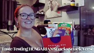 Taste Testing HUNGARIAN Snacks|Snack Verse