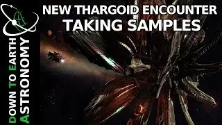 NEW THARGOID COMBAT ENCOUNTER | EXTRACTING SAMPLES | ELITE DANGEROUS 2.4