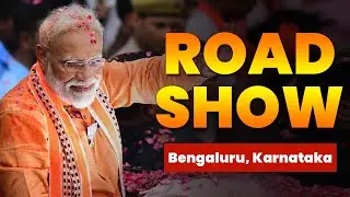 PM Shri Narendra Modi holds roadshow in Bengaluru, Karnataka | PM Modi | Karnataka Election | BJP