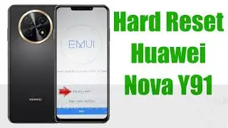 Hard Reset Huawei Nova Y91 | Factory Reset Remove Pattern/Lock/Password (How to Guide)