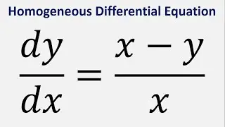 Homogeneous Differential Equation: dy/dx = (x-y)/x