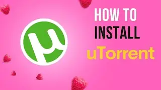 How to Install uTorrent