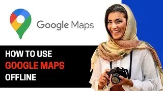 HOW TO USE GOOGLE MAPS WITH OUT WIFI 2024 NEW!