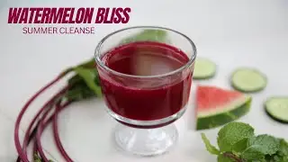 Watermelon Bliss | Summer Cleanse