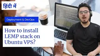 How to install LEMP stack on Ubuntu VPS?