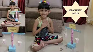 Measuring Mass | Measure Weight | Measurement of Mass |Concept of Measuring Mass | Weight Balance