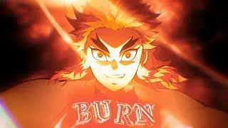 Burn - Demon Slayer Edit / SVP +[Project File]