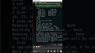 Use ‘ sudo apt install tcsh’ For Debian Dist ribution to Install CSH and TCSH