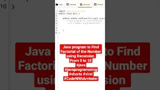 Java program to find the factorial of the numbers using recursion #java #viral #shorts #viralvideo