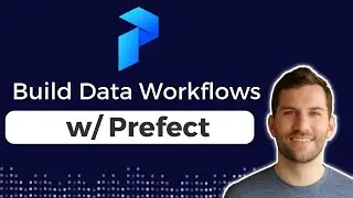 Getting Started with Prefect | Task Orchestration & Data Workflows