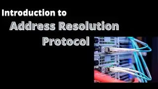 ARP Explained | Address Resolution Protocol.