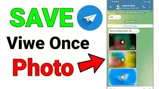 How To Save Viwe Once Photo On Telegram | How To Take Screenshot Viwe Once Photo In Telegram