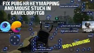 How To Fix Pubg Kr Keymapping And Mouse Stuck Issue In Gameloop/Tgb | 100% Working | Latest 2023