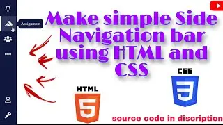 Make simple side navigation bar using HTML and CSS only(Easiest way) with source code in description