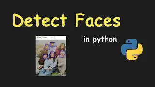 I CREATE FACE DETECTOR APP USING PYTHON || PYTHON PROJECTS