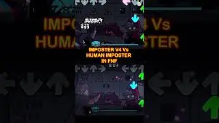 Imposter V4 Vs Human Imposter in FNF I Impostor but they are Human FNF Mod 