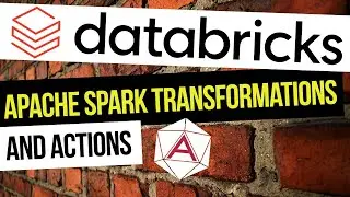 Apache Spark Transformations and Actions in Azure Databricks