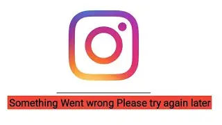 Instagram lite Something Went wrong please try again later